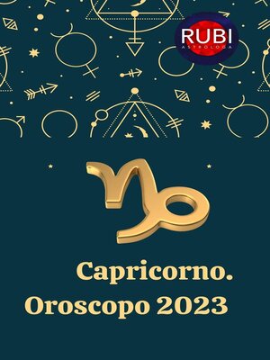 Capricorno. Oroscopo 2023 - ebook